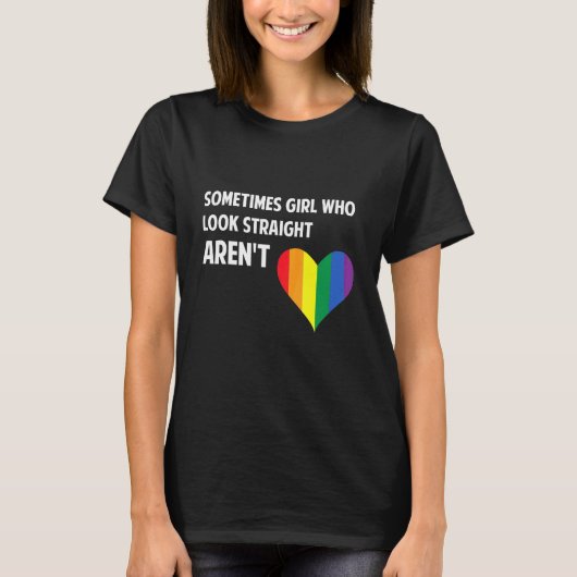 Soms Meisjes die er recht uitzien Rainbow Le T-shirt (Voorkant)