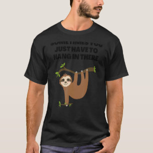 Soms moet je daar gewoon de slet hangen. t-shirt