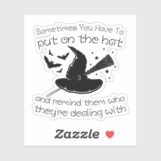 soms moet je het pet aandoen en eraan herinneren sticker (Vel)