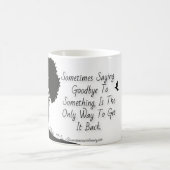 Soms moet je iets laten gaan... koffiemok (Center)