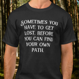 Soms Moet Je Je Verliezen Donkere Esthetiek T-shirt