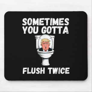 Soms moet je twee keer grappig anti Trump E doorsp Muismat