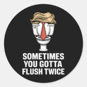 Soms moet je twee keer spoelen ronde sticker (Voorkant)