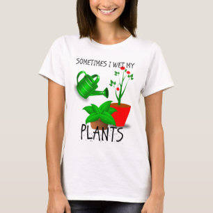 Soms nat ik mijn Planten T-shirt
