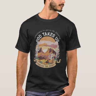 Soms om tot de zegen God te komen neem ons Boho T-shirt