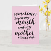 Soms open ik mijn mond en komt mijn moeder eruit kaart (Gele Bloem)