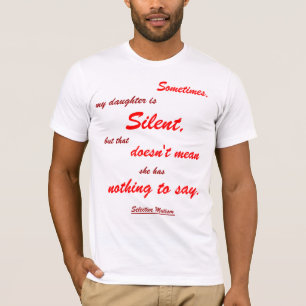 Soms Stille Vrienden en Familie licht T-shirt