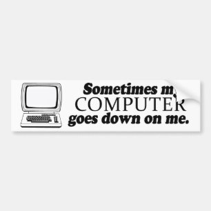 SOMS VALT MIJN COMPUTER UIT -.png Bumpersticker