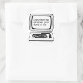 Soms valt mijn computer uit ronde sticker (Tas)