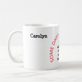 Soms verbaast het me dat ik me gepersonaliseerd vo koffiemok (Links)