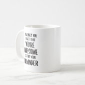 Soms vergeet je dat je Geweldige geschenken bent Koffiemok (Voorkant links)