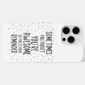 Soms vergeet je dat je Motivatie Geweldige bent Case-Mate iPhone Case (Achterkant (horizontaal))