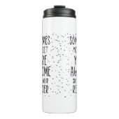 Soms vergeet je dat je Motivatie Geweldige bent Thermosbeker (Voorkant)