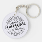 Soms vergeet je je Geweldige Sleutelhanger (Achterkant)