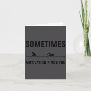 Soms Vindt Motivatie Je Zwemmend Haai Moti Kaart