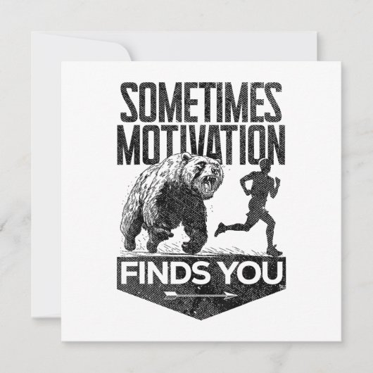 Soms vindt Motivation je grappig hardloopmotief Kaart (Voorkant)