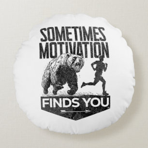 Soms vindt Motivation je grappig hardloopmotief Rond Kussen