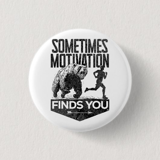Soms vindt Motivation je grappig hardloopmotief Ronde Button 3,2 Cm (Voorkant)