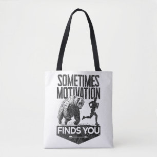 Soms vindt Motivation je grappig hardloopmotief Tote Bag