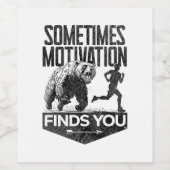 Soms vindt Motivation je grappig hardloopmotief Wijn Etiket (Enkel label)