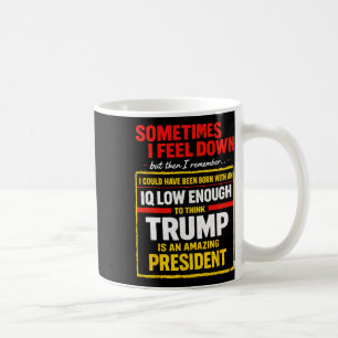 Soms voel ik me down Trump Grappig Liberale Politi Koffiemok