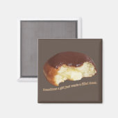 Soms wil een meisje gewoon een gevulde donut magneet (Voorkant / Achterkant)