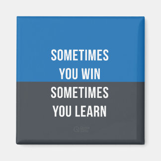 Soms win je, soms leer je magneet