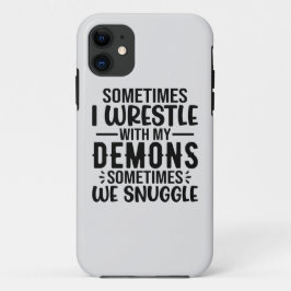 Soms woon ik met mijn demonen. Case-Mate iPhone case