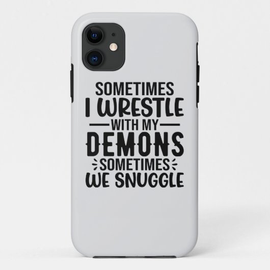 Soms woon ik met mijn demonen. Case-Mate iPhone case (Achterkant)