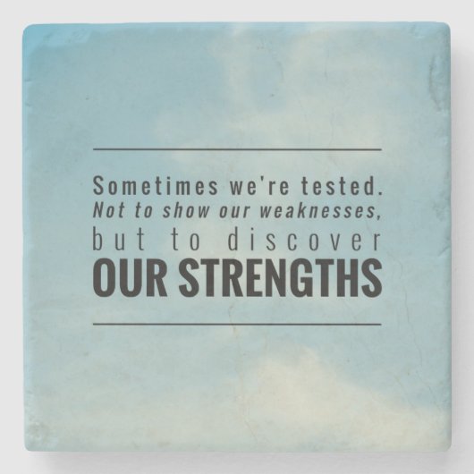 Soms worden we getest stenen onderzetter (Voorkant)