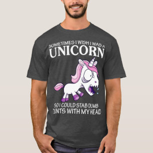 Soms wou ik dat ik een eenhoorn grappige eenhoorn  t-shirt