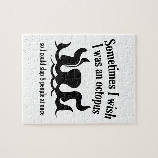 Soms wou ik dat ik een octopus was legpuzzel (Horizontaal)