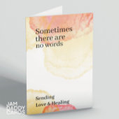 Soms zijn er geen woorden van medeleven kaart