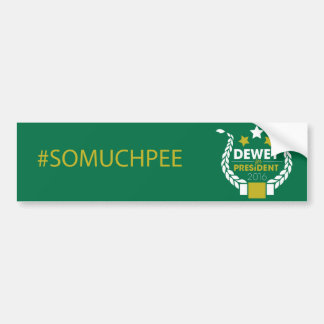 #somuchpee bumpersticker