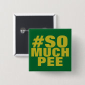 #SOMUCHPEE vierkante knop Button 5,1 Cm (Voorkant /achterkant)
