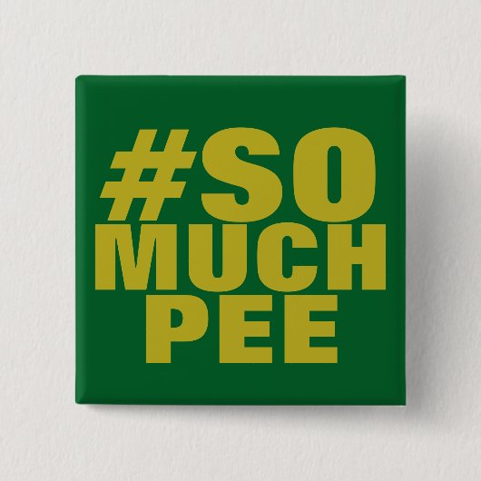 #SOMUCHPEE vierkante knop Button 5,1 Cm (Voorkant)