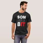 Son Of A Bit Information Technology Specialist IT T-shirt (Voorkant volledig)