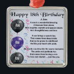 Son Poem 18th Birthday Design Metalen Ornament<br><div class="desc">Een geweldig cadeau voor een zoon op zijn 18e verjaardag</div>