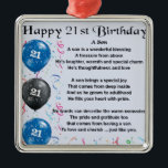 Son Poem - 21st Birthday Design Metalen Ornament<br><div class="desc">Een groot cadeau voor een zoon op zijn 21ste verjaardag</div>
