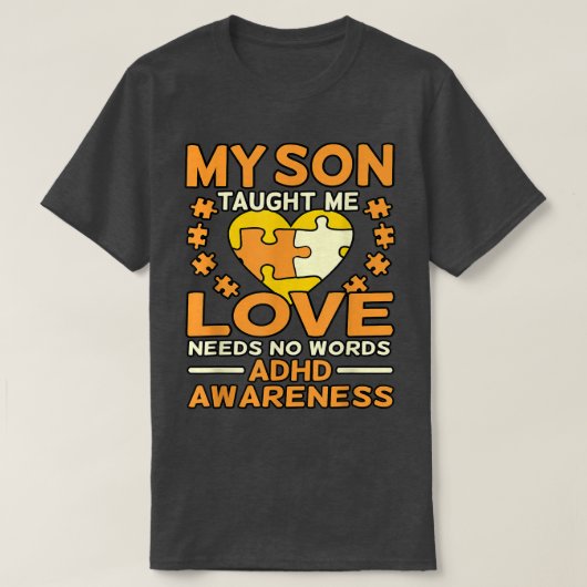 Son Taught Me Love ADHD Awareness Orange Ribbon Gr T-shirt (Design voorkant)
