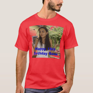 Sona.jpg, Happy 16th Birthday Sona T-shirt