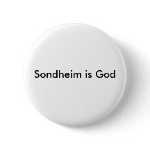 Sondheim is God Button