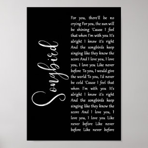 Songbird Black Script Song Lyric Wall Art afdrukke Poster
