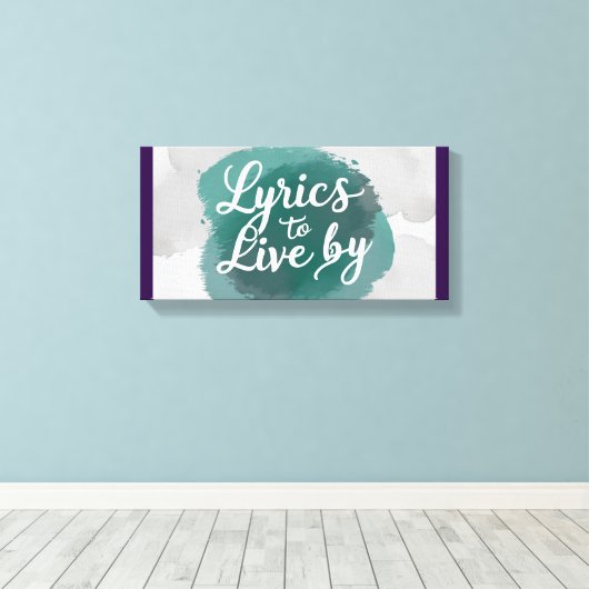 Songteksten voor Live by 2 Canvas Afdruk (Insitu (Houten vloer))