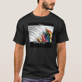 Songwriter - Ik heb iets te zeggen T-shirt