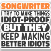 Songwriter Ik probeer dingen grappige uitspraken c Sticker (Voorkant)
