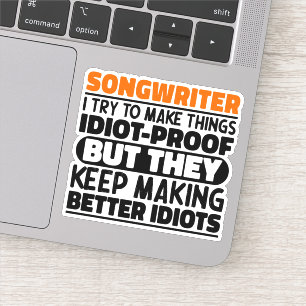 Songwriter Ik probeer dingen grappige uitspraken c Sticker