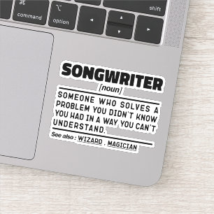 Songwriter Noun Singing Specialist Sarcastische Mu Sticker