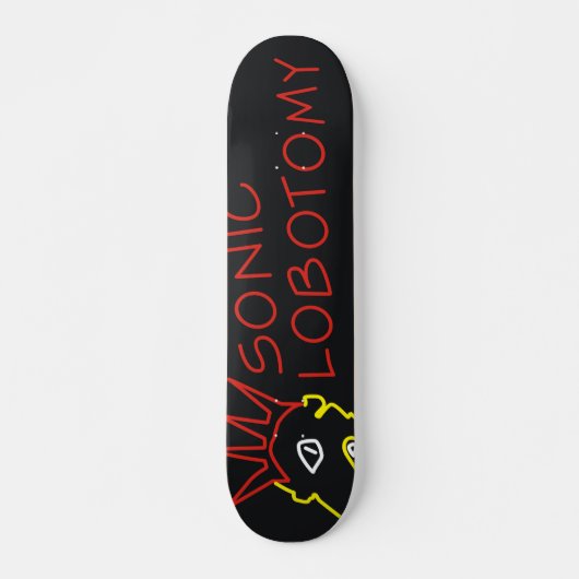 Sonic Lobotomy Skateboard (Voorkant)