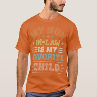 SonInLaw 1 T-shirt